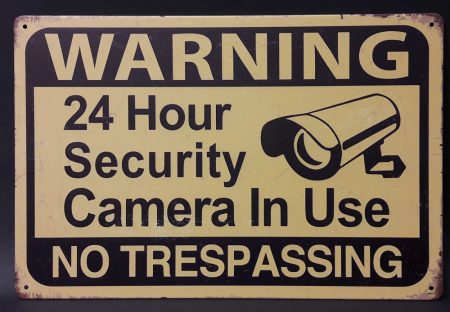 Fém kép Warning 24 hour Security  camera ...